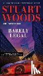 Woods, Stuart - Barely Legal
