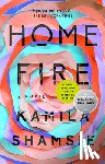 Shamsie, Kamila - HOME FIRE