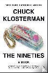 Klosterman, Chuck - The Nineties