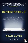 Alter, Adam - Irresistible