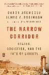 Acemoglu, Daron, Robinson, James A. - Narrow Corridor