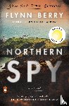 Berry, Flynn - Northern Spy