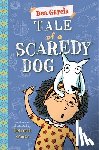 Zemke, Deborah - Tale of a Scaredy-Dog