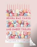 Hutchinson, Jenna, Kosowan, Ashley - Jenna Rae Cakes and Sweet Treats