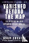 Shoalts, Adam - Vanished Beyond the Map