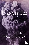 Maclennan, Hugh - Barometer Rising