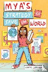 Lloyd Kyi, Tanya - Mya's Strategy to Save the World
