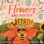 Mosco, Rosemary - Flowers Are Pretty Weird!