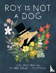 Shapiro, Esme, Newell Kaufman, Daniel - Roy Is Not a Dog