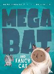 Humphrey, Anna, Reich, Kass - Megabat and Fancy Cat