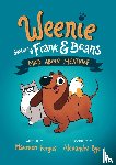 Fergus, Maureen, Bye, Alexandra - Mad About Meatloaf (Weenie Featuring Frank and Beans Book #1