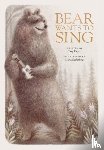 Fagan, Cary, Seiferling, Dena - Bear Wants to Sing