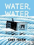 Fagan, Cary, McNaught, Jon - Water, Water
