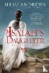 Andrews, Mesu - Isaiah's Daughter
