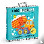 Mudpuppy - I Dig Bubbles! Color Magic Bath Book