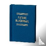 Brass Monkey, Brass - Future Blackmail Tiny Diary
