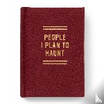 Brass Monkey, Brass - People I Plan To Haunt Tiny Diary