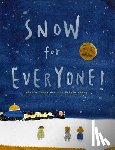 Schneider, Antonie, Chang, Pei Yu - Snow for Everyone!