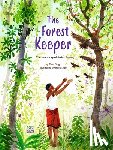 Singh, Rina, Jain, Ishita - The Forest Keeper