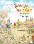 Watts, Bernadette - Wish You Were Here: Postcards from Franz Kafka