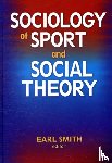 Smith, Earl - Sociology of Sport and Social Theory