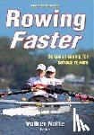  - Rowing Faster