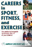  - Careers in Sport, Fitness, and Exercise