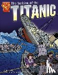 Doeden, Matt - The Sinking of the Titanic