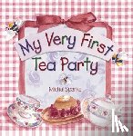 Michal Sparks - My Very First Tea Party