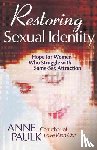 Paulk, Anne - Restoring Sexual Identity