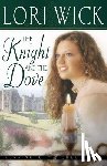 Wick, Lori - The Knight and the Dove