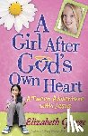 Elizabeth George - A Girl After God's Own Heart (R)