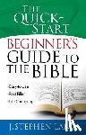 Lang, J. Stephen - The Quick-Start Beginner's Guide to the Bible