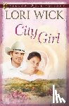 Wick, Lori - City Girl