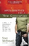 McDowell, Sean - Apologetics for a New Generation