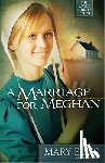 Mary Ellis - A Marriage for Meghan