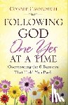 Connie Cavanaugh - Following God One Yes at a Time