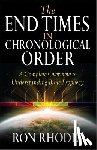Rhodes, Ron - The End Times in Chronological Order