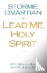 Omartian, Stormie - Lead Me, Holy Spirit