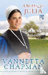 Vannetta Chapman - A Wedding for Julia