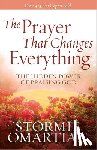 Omartian, Stormie - The Prayer That Changes Everything