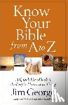 George, Jim - Know Your Bible from A to Z