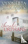 Chapman, Vannetta - Sarah's Orphans: Volume 3