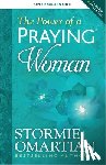 Omartian, Stormie - The Power of a Praying Woman