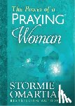 Omartian, Stormie - The Power of a Praying Woman Deluxe Edition