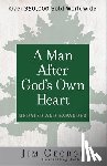 George, Jim - A Man After God's Own Heart