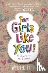 Pitts, Wynter - For Girls Like You