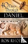 Rhodes, Ron - 40 Days Through Daniel