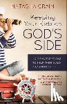 Crain, Natasha - Keeping Your Kids on God's Side