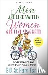 Farrel, Bill, Farrel, Pam - Men Are Like Waffles-Women Are Like Spaghetti